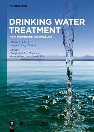 Bild des Verk�ufers f�r Drinking Water Treatment : New Membrane Technology zum Verkauf von AHA-BUCH GmbH