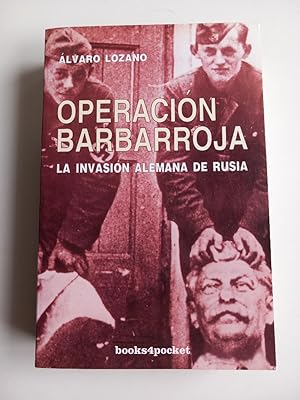 Imagen del vendedor de Operacin Barbarroja : La invasin alemana de Rusia a la venta por El libro que vuela