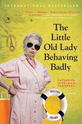 Seller image for The Little Old Lady Behaving Badly (Paperback or Softback) for sale by BargainBookStores