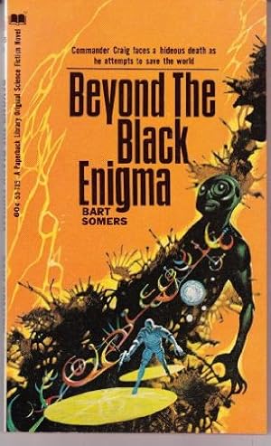 Bild des Verkufers fr Beyond the Black Enigma (PBL SF 53-785) zum Verkauf von Redux Books