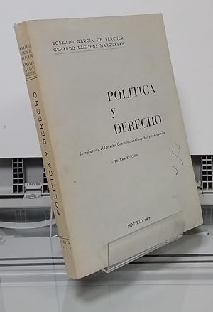 Seller image for Poltica y derecho. Introduccin al Derecho Constitucional espaol y comparado for sale by Librera Dilogo