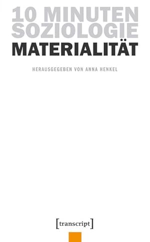 Bild des Verkufers fr 10 Minuten Soziologie: Materialitt zum Verkauf von AHA-BUCH GmbH