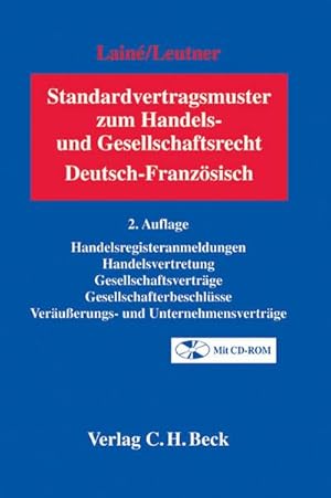 Seller image for Standardvertragsmuster zum Handels- und Gesellschaftsrecht, Deutsch-Franzsisch. Contrats types en droit commercial et en droit des socits, Allemand-Francais, m. CD-ROM : Handelsregisteranmeldungen, Handelsvertretervertrge, Gesellschaftsvertrge, Gesellschafterbeschlsse, Veruerungs- und Unternehmensvertrge for sale by AHA-BUCH GmbH