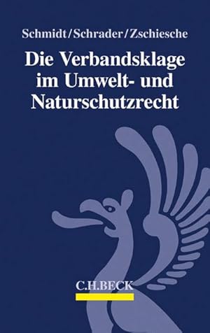 Seller image for Die Verbandsklage im Umwelt- und Naturschutzrecht for sale by AHA-BUCH GmbH