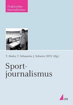 Bild des Verkufers fr Sportjournalismus : Deutscher Fachjournalisten-Verband zum Verkauf von AHA-BUCH GmbH
