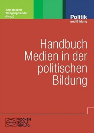 Seller image for Handbuch Medien in der politischen Bildung for sale by AHA-BUCH GmbH