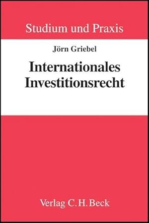 Bild des Verkufers fr Internationales Investitionsrecht : Anhang. z. Tl. dtsch.-engl. bzw. in engl. Sprache zum Verkauf von AHA-BUCH GmbH