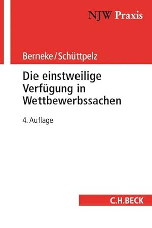 Seller image for Die einstweilige Verfügung in Wettbewerbssachen for sale by AHA-BUCH GmbH