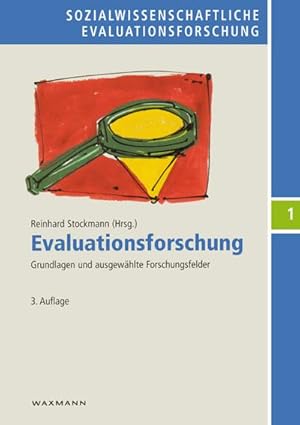 Bild des Verkufers fr Evaluationsforschung : Grundlagen und ausgewhlte Forschungsfelder zum Verkauf von AHA-BUCH GmbH