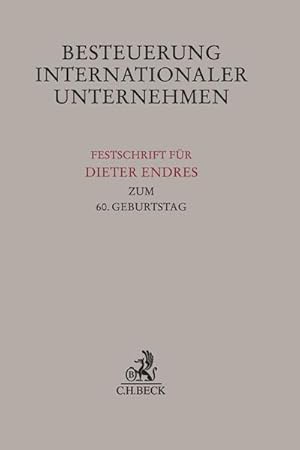 Seller image for Besteuerung internationaler Unternehmen : Festschrift fr Dieter Endres zum 60. Geburtstag for sale by AHA-BUCH GmbH