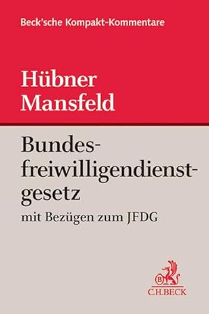 Seller image for Bundesfreiwilligendienstgesetz : mit Bezgen zum JFDG for sale by AHA-BUCH GmbH