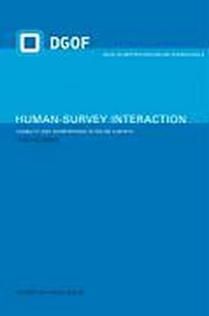 Bild des Verkufers fr Human Survey-Interaction : Usability and Nonresponse in Online Surveys zum Verkauf von AHA-BUCH GmbH