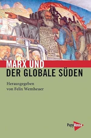 Bild des Verkufers fr Marx und der globale Sden zum Verkauf von AHA-BUCH GmbH