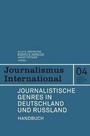 Bild des Verkufers fr Journalistische Genres in Deutschland und Russland : Handbuch zum Verkauf von AHA-BUCH GmbH