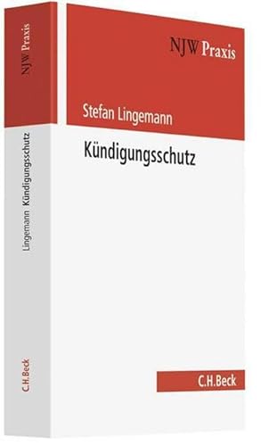 Seller image for Kndigungsschutz : Arbeitnehmer - Geschftsfhrer - Vorstandsmitglieder for sale by AHA-BUCH GmbH