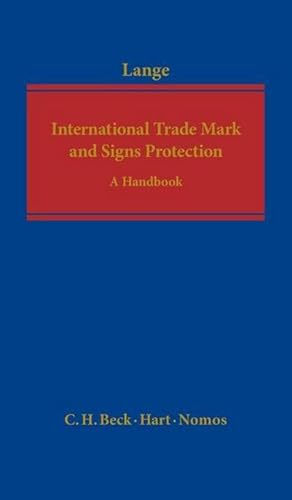 Immagine del venditore per International Trade Mark and Signs Protection : A Handbook venduto da AHA-BUCH GmbH