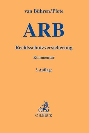 Bild des Verkufers fr ARB, Rechtsschutzversicherung, Kommentar zum Verkauf von AHA-BUCH GmbH