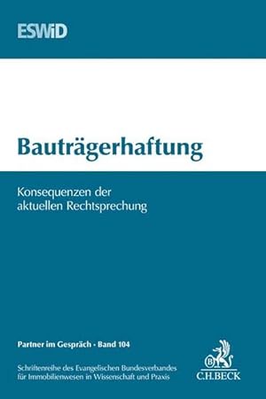 Immagine del venditore per Bautrgerhaftung : Konsequenzen der aktuellen Rechtsprechung venduto da AHA-BUCH GmbH