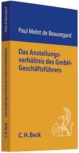Imagen del vendedor de Das Anstellungsverhltnis des GmbH-Geschftsfhrers a la venta por AHA-BUCH GmbH