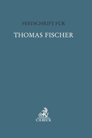 Seller image for Festschrift fr Thomas Fischer for sale by AHA-BUCH GmbH