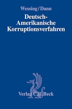 Bild des Verkufers fr Deutsch-Amerikanische Korruptionsverfahren : Ermittlungen in Unternehmen - SEC, DOJ, FCPA, SOX und die Folgen zum Verkauf von AHA-BUCH GmbH