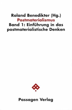 Seller image for Postmaterialismus / Postmaterialismus : Einfhrung in das postmaterialistische Denken for sale by AHA-BUCH GmbH