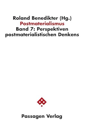 Seller image for Postmaterialismus / Postmaterialismus : Perspektiven postmaterialistischen Denkens for sale by AHA-BUCH GmbH