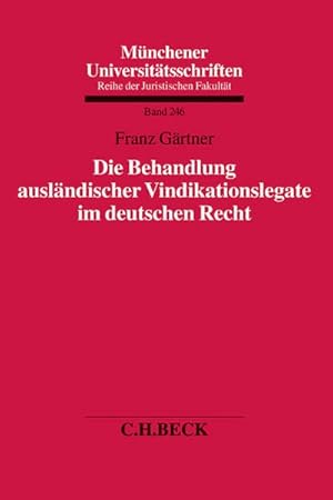 Seller image for Die Behandlung auslndischer Vindikationslegate im deutschen Recht for sale by AHA-BUCH GmbH