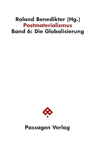 Seller image for Postmaterialismus / Postmaterialismus : Die Globalisierung for sale by AHA-BUCH GmbH