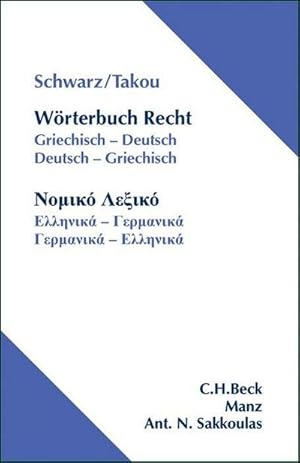 Immagine del venditore per Wrterbuch Recht, Griechisch-Deutsch/Deutsch-Griechisch venduto da AHA-BUCH GmbH