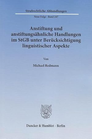 Seller image for Anstiftung und anstiftungshnliche Handlungen im StGB unter Bercksichtigung linguistischer Aspekte. for sale by AHA-BUCH GmbH