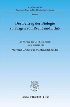 Bild des Verkufers fr Der Beitrag der Biologie zu Fragen von Recht und Ethik. zum Verkauf von AHA-BUCH GmbH