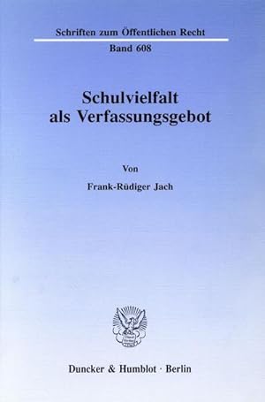 Seller image for Schulvielfalt als Verfassungsgebot. for sale by AHA-BUCH GmbH