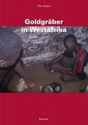 Imagen del vendedor de Goldgrber in Westafrika a la venta por AHA-BUCH GmbH