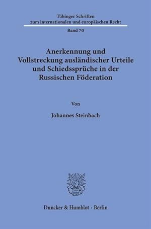 Seller image for Anerkennung und Vollstreckung auslndischer Urteile und Schiedssprche in der Russischen Fderation. for sale by AHA-BUCH GmbH