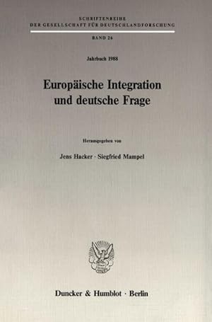 Immagine del venditore per Europische Integration und deutsche Frage. : (Jahrbuch 1988). venduto da AHA-BUCH GmbH