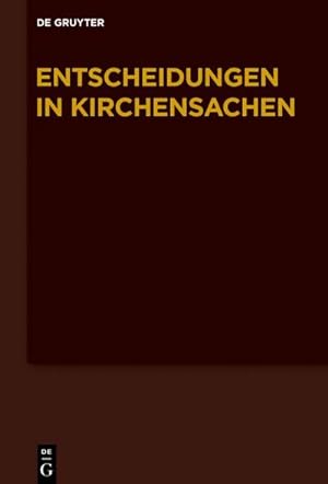 Bild des Verkufers fr Entscheidungen in Kirchensachen seit 1946 1.1.2017-30.6.2017 zum Verkauf von AHA-BUCH GmbH