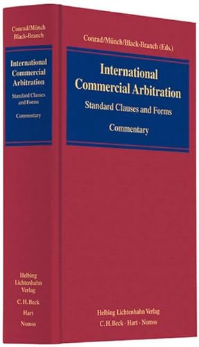Bild des Verkufers fr Handbook of International Commercial Arbitration : Standard Clauses and Forms - Commentary zum Verkauf von AHA-BUCH GmbH