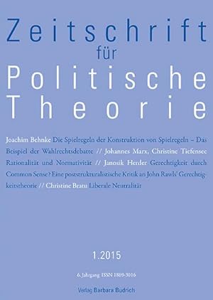 Bild des Verkufers fr ZPTh - Zeitschrift fr Politische Theorie 1/2015 : ZPTh - Zeitschrift fr Politische Theorie 6 zum Verkauf von AHA-BUCH GmbH