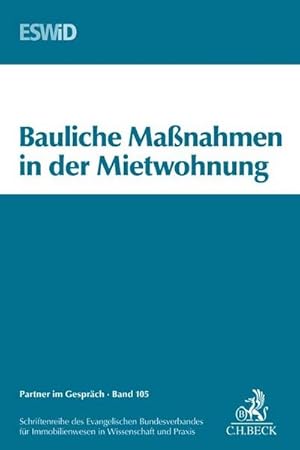 Immagine del venditore per Bauliche Manahmen in der Mietwohnung : 36. Mietrechtstage venduto da AHA-BUCH GmbH