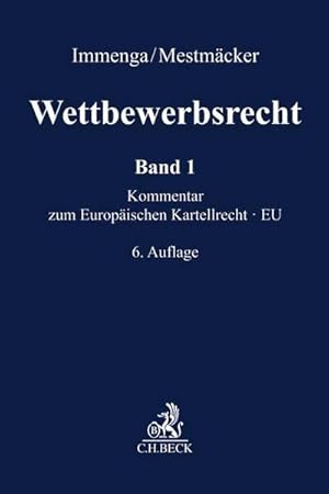 Seller image for Wettbewerbsrecht Band 1: EU. Kommentar zum Europischen Kartellrecht for sale by AHA-BUCH GmbH