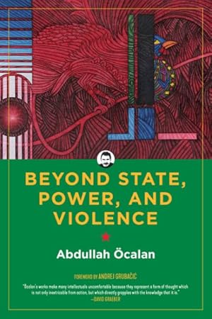 Image du vendeur pour Beyond State, Power, and Violence mis en vente par GreatBookPrices