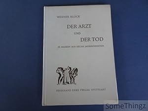 Der Arzt und der Tod.