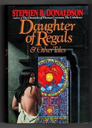 Seller image for Daughter of Regals by Stephen R. Donaldson (Signed by Harlan Ellison) for sale by Heartwood Books and Art