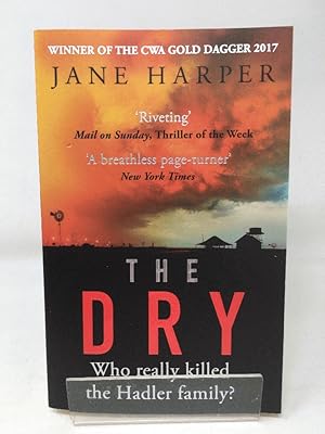 Seller image for The Dry: The Sunday Times Crime Book of the Year 2017: THE ABSOLUTELY COMPELLING INTERNATIONAL BESTSELLER for sale by Cambridge Recycled Books