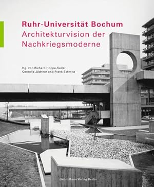 Seller image for Ruhr-Universitt Bochum : Architekturvision der Nachkriegsmoderne for sale by AHA-BUCH GmbH