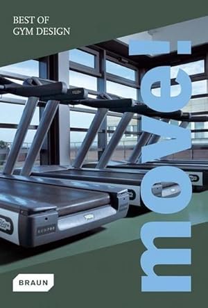 Seller image for Move! Best of Gym Design for sale by AHA-BUCH GmbH