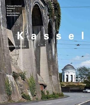 Bild des Verkufers fr Kassel - Fotografischer Entwurf einer historischen Architektur zum Verkauf von AHA-BUCH GmbH