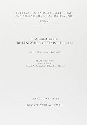 Imagen del vendedor de Lageberichte rheinischer Gestapostellen. Bd.2/1 : Januar - Juni 1935 a la venta por AHA-BUCH GmbH