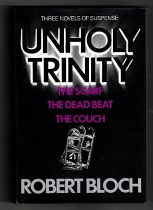 Image du vendeur pour Unholy Trinity by Robert Bloch (First Edition) Signed mis en vente par Heartwood Books and Art